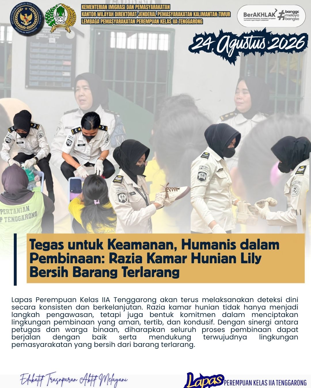 Tegas untuk Keamanan, Humanis dalam Pembinaan: Razia Kamar Hunian Lily Bersih Barang Terlarang