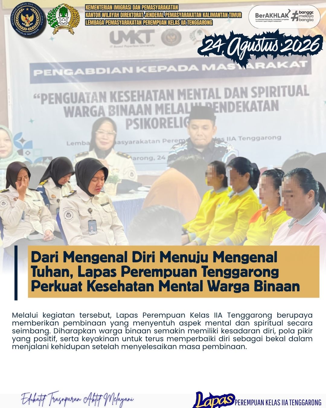 Dari Mengenal Diri Menuju Mengenal Tuhan, Lapas Perempuan Tenggarong Perkuat Kesehatan Mental Warga Binaan