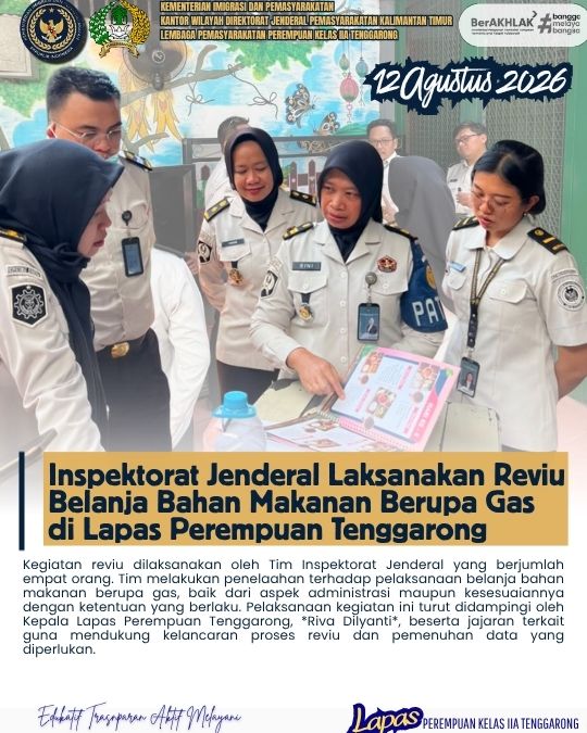 Inspektorat Jenderal Laksanakan Reviu Belanja Bahan Makanan Berupa Gas di Lapas Perempuan Tenggarong