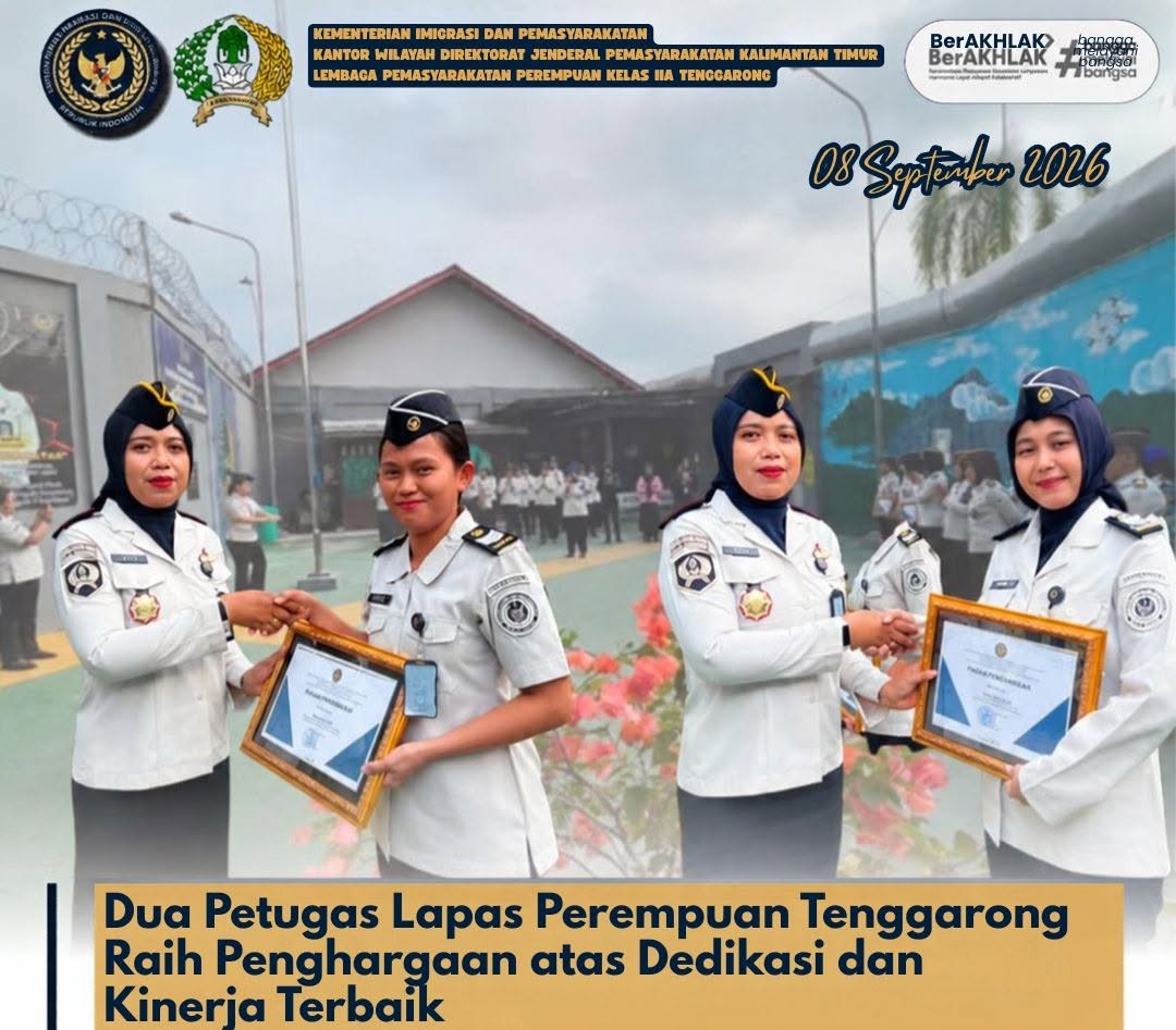 Dua Petugas Lapas Perempuan Tenggarong Raih Penghargaan atas Dedikasi dan Kinerja Terbaik